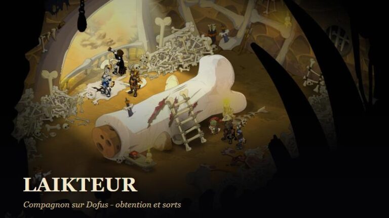 Illustration du compagnon Laikteur sur Dofus, obtention et sorts