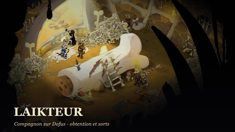 Illustration du compagnon Laikteur sur Dofus, obtention et sorts
