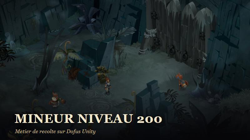 Illustration du metier de Mineur niveau 200 sur Dofus Unity